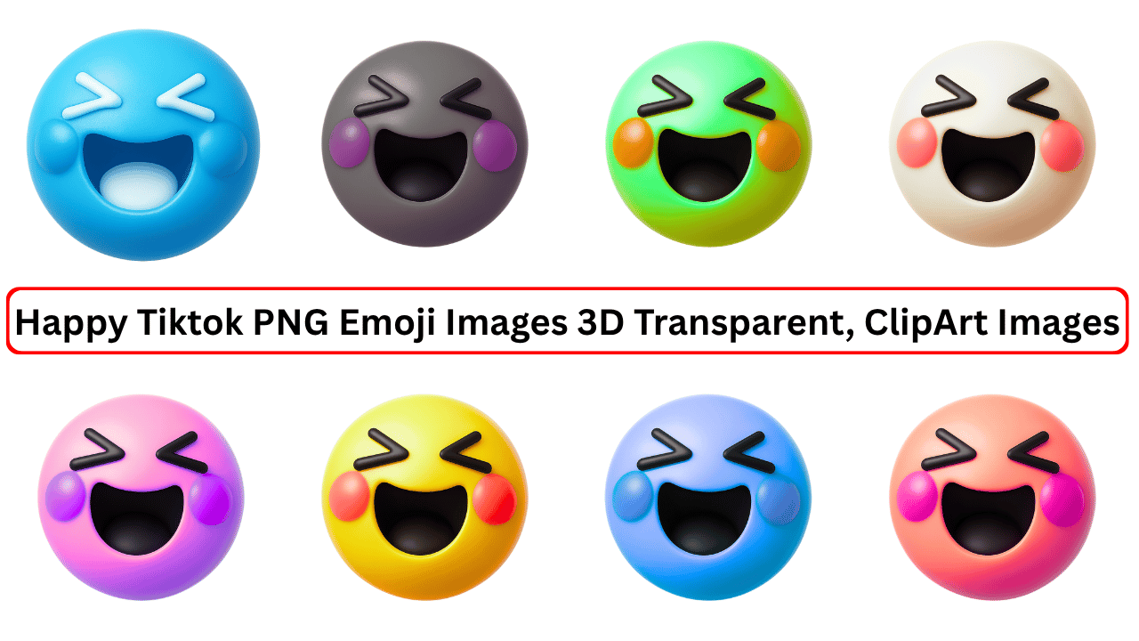 Collection of 8 colorful 3D TikTok-style happy emojis with transparent backgrounds in various colors