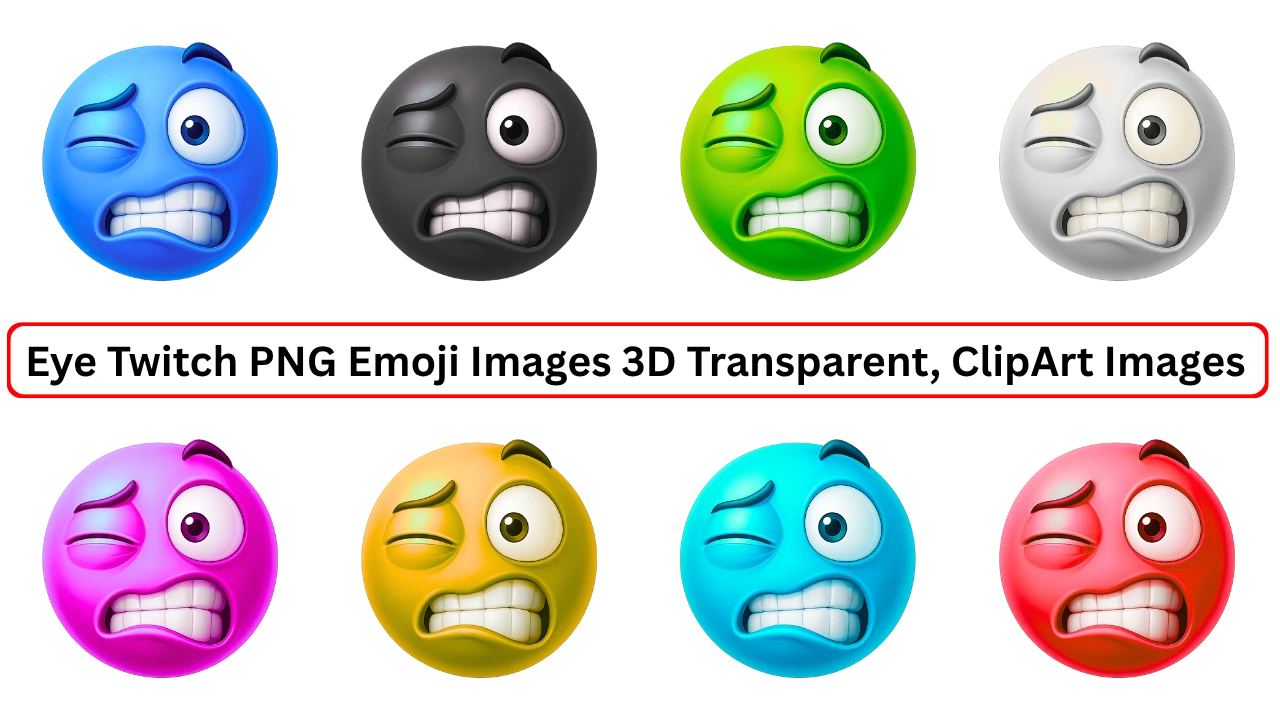 Colorful 3D eye twitch emoji faces with one eye closed, wide open eye, arched brows, and gritted teeth expressing cringe or awkwardness