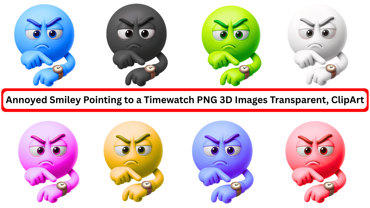 3D annoyed smiley emoji set pointing at watch in various colors, PNG transparent background