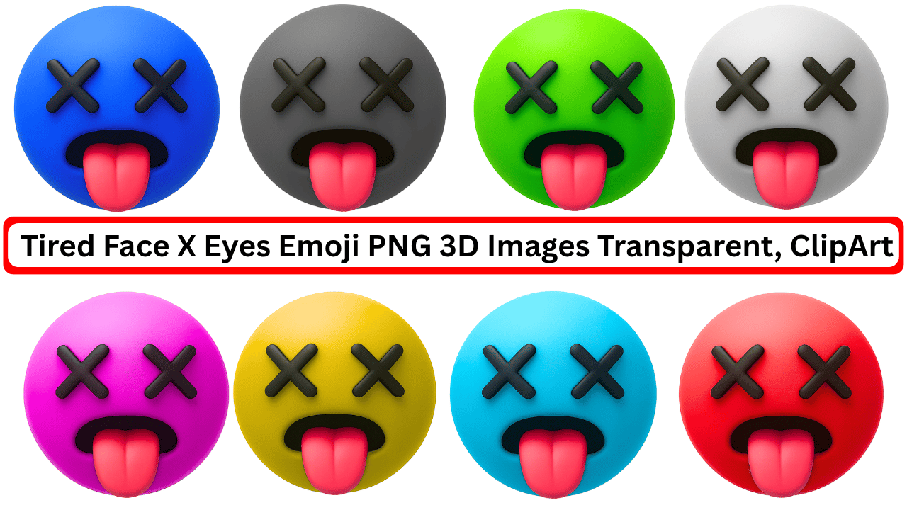 3D tired face X eyes emoji PNG in 8 color variants transparent clipart