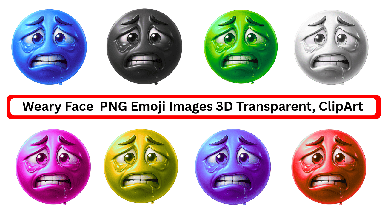 Multicolor 3D weary face emoji clipart set with sad, anxious, and tired expressions