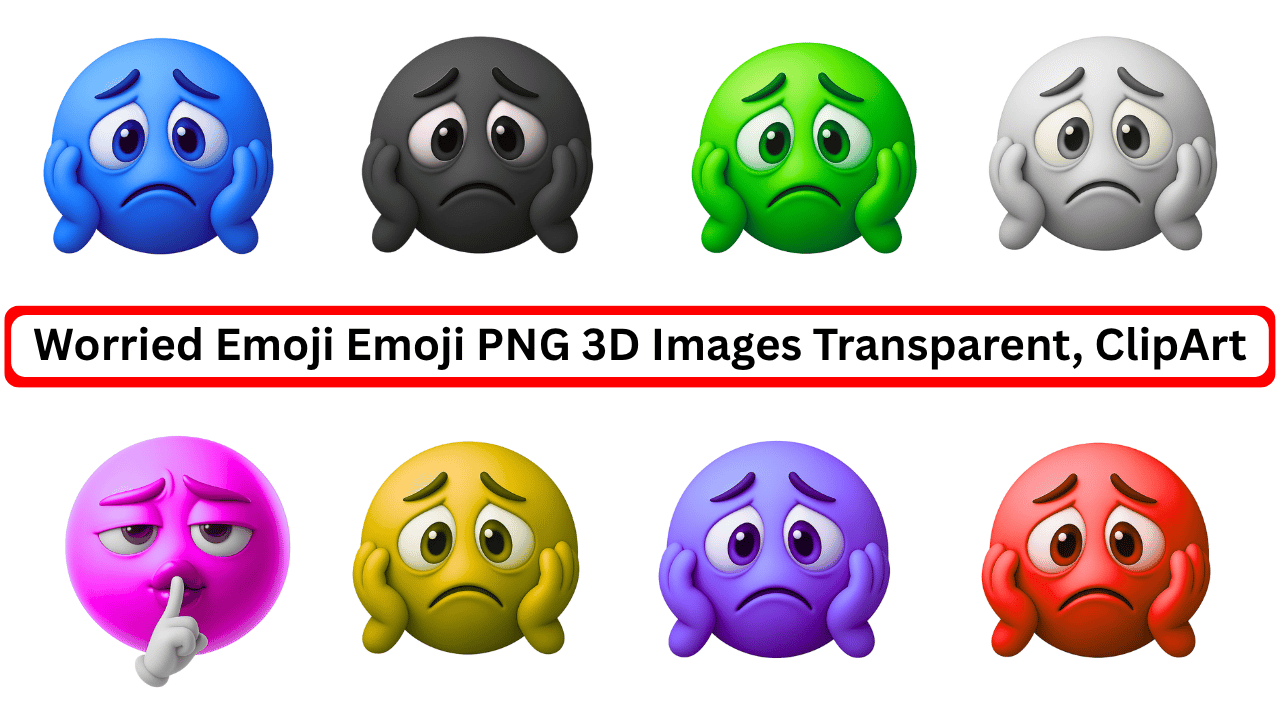 3D worried emoji set in multiple colors with sad expressions and transparent background