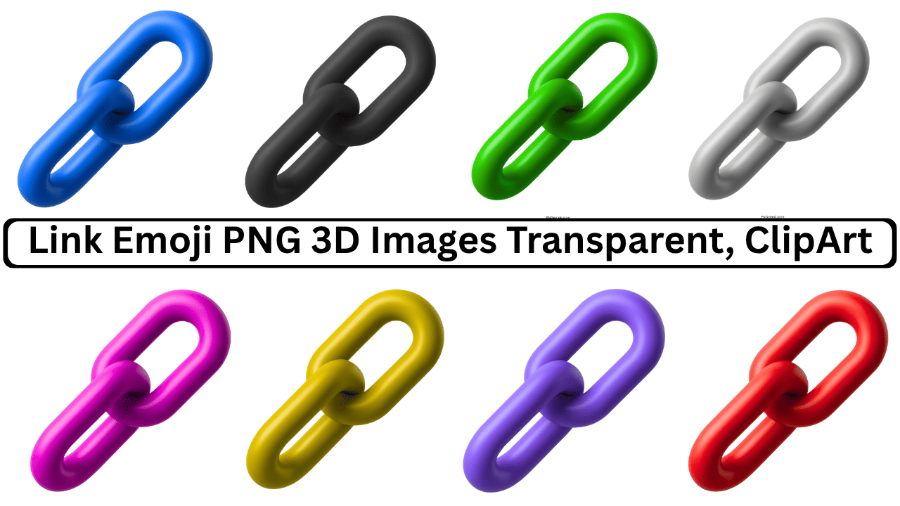 Colorful 3D chain link emoji icons in multiple colors with transparent PNG background