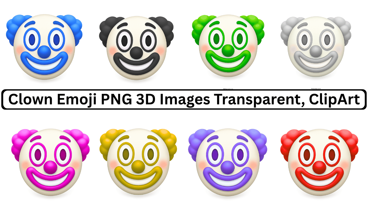 Colorful 3D clown emoji PNG faces collection with transparent background clipart images set