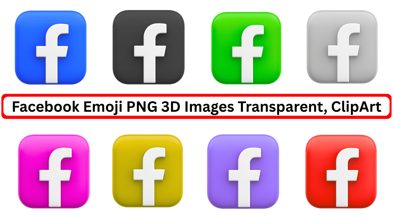 Colorful 3D Facebook emoji icons in various shades with transparent PNG style