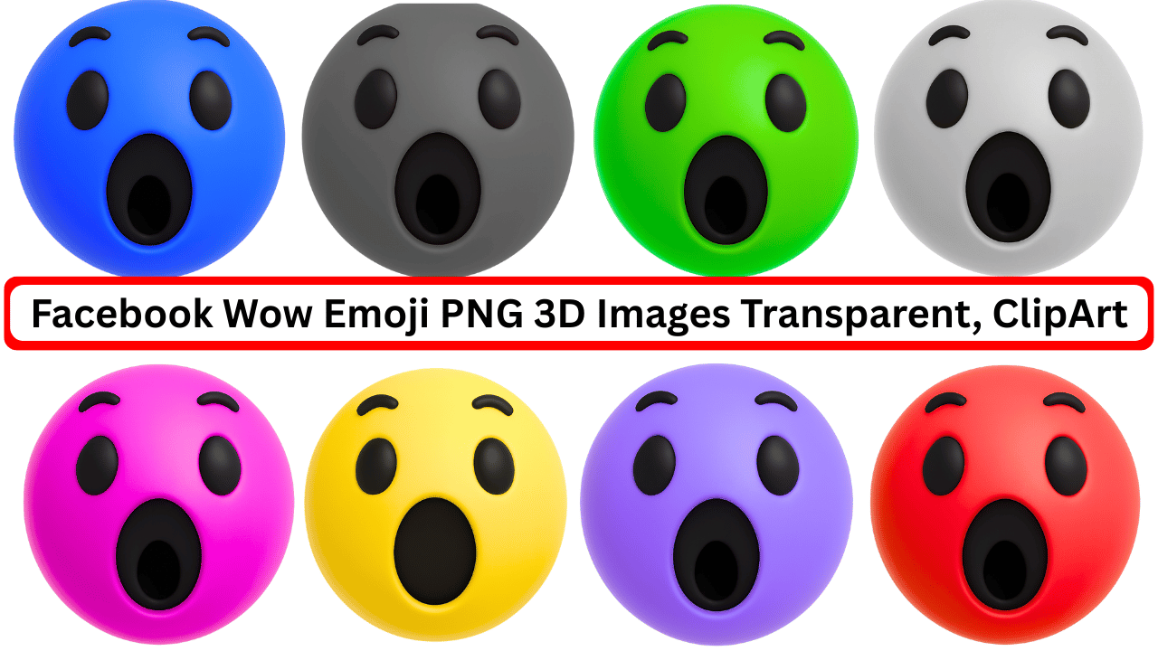 3D Facebook wow emojis in multicolor variants with transparent backgrounds for reaction graphics
