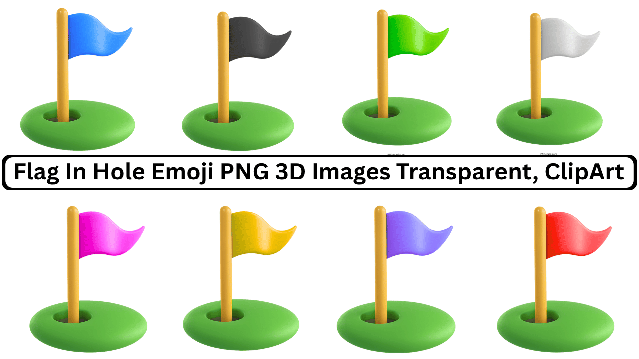 Set of 3D flag in hole emojis with different colored flags on green bases