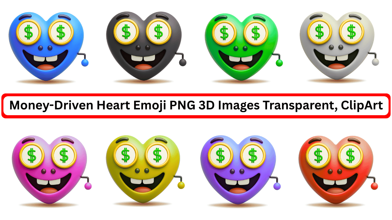 Money-driven heart emojis in 3D PNG format with multiple vibrant color styles
