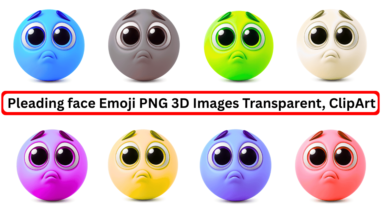 Colorful 3D pleading face emoji pack with sad expressions and transparent background