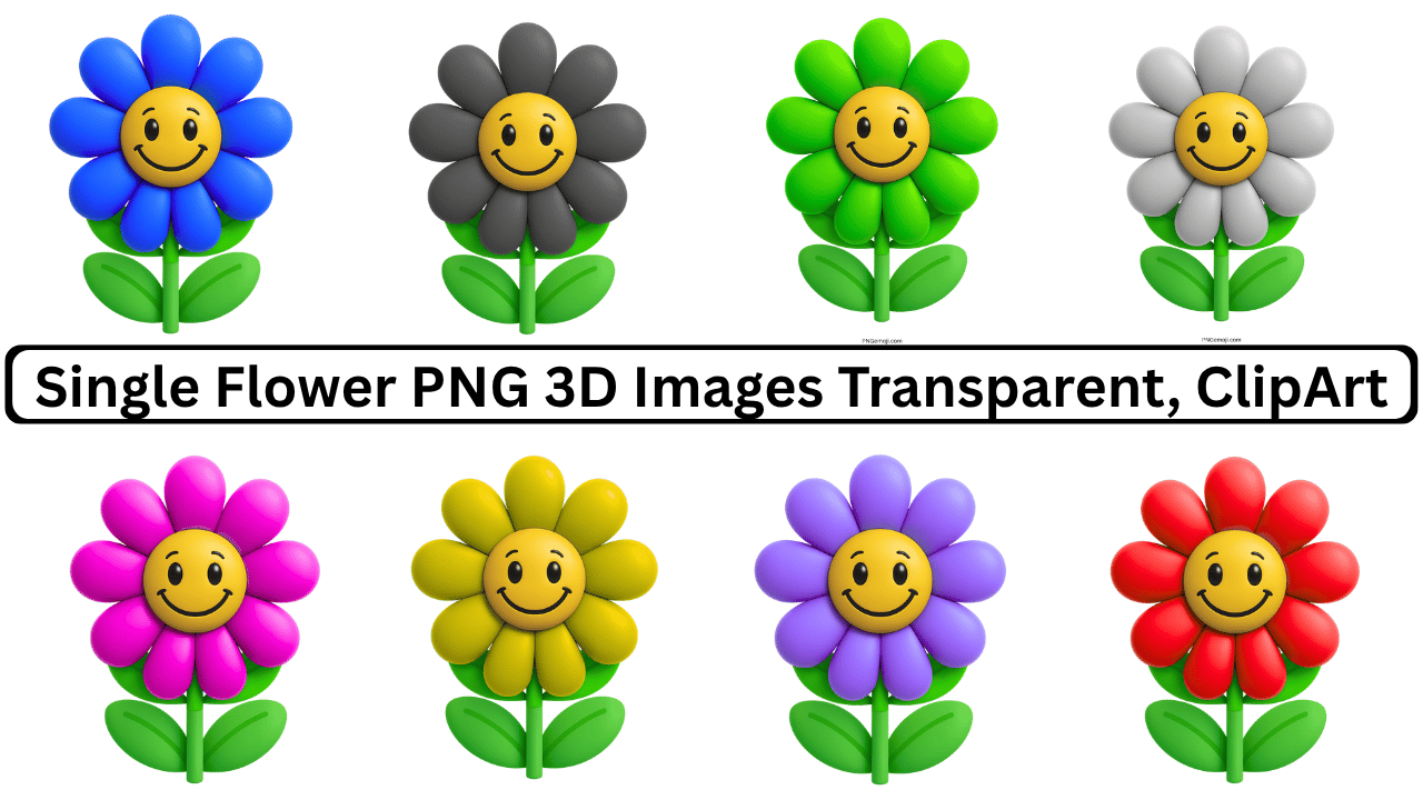 Colorful smiling 3D flower collection with transparent background, featuring blue, pink, green, and other vibrant flowers.