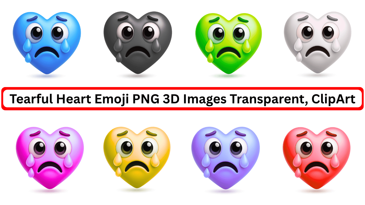 Tearful heart emoji collection in multiple colors with 3D sad crying faces