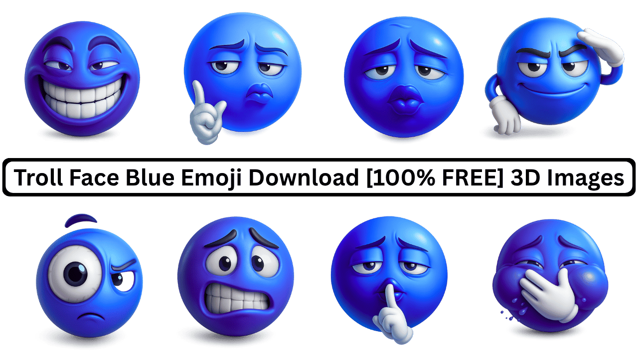 Free 3D blue troll face emoji collection with funny, sarcastic, and expressive cartoon-style faces