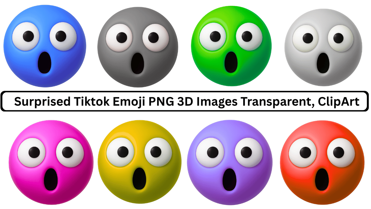 Collection of surprised TikTok emojis in 3D, colorful expression with wide eyes and open mouth, PNG images.