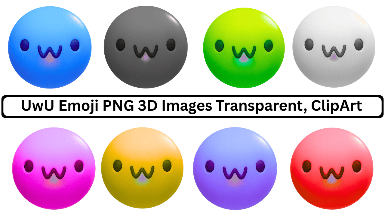 Set of 3D UwU emoji faces in multiple colors with kawaii expressions and transparent background